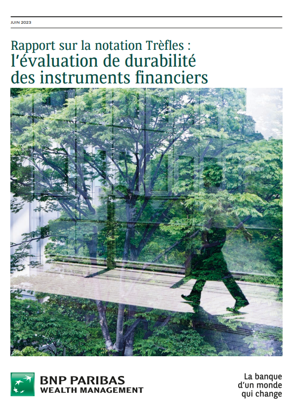 Rapport sur la notation Trèfles | BNP Paribas Wealth Management 